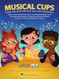 Musical Cups Song and Activities for the Music Classroom