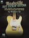 Nashville Hot Pickin' Guitar Tips Tricks and Techniques to
