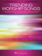 Trending Worship Songs