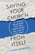 Saving Your Church from Itself