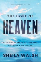 The Hope of Heaven