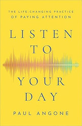 Listen to Your Day