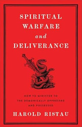 Spiritual Warfare and Deliverance