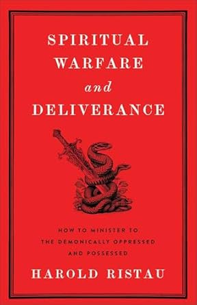 Spiritual Warfare and Deliverance