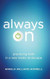 Always On