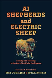 AI Shepherds and Electric Sheep