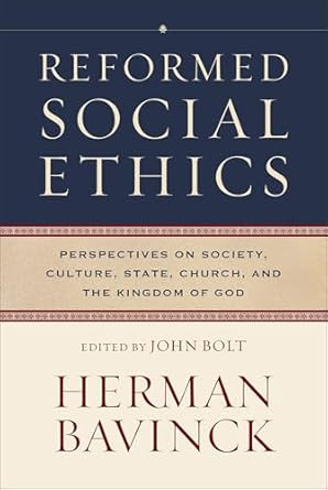Reformed Social Ethics