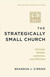 The Strategically Small Church