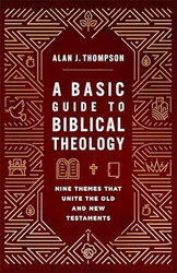 A Basic Guide to Biblical Theology