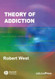 Theory Of Addiction
