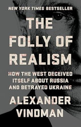 The Folly of Realism