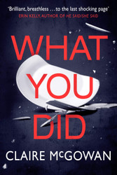 What You Did