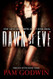 Dawn of Eve (Trilogy of Eve)