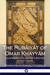 The Rubiyt of Omar Khayym