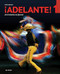 Adelante! Uno Student Edition