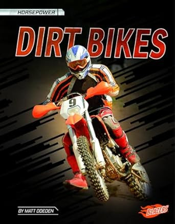 Dirt Bikes (Horsepower)