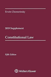 Constitutional Law: 2019 Case Supplement