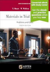 Materials in Trial Advocacycy: Materials in Trial Advocacy