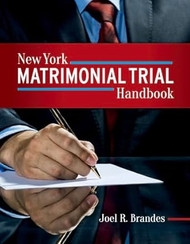 New York Matrimonial Trial Handbook