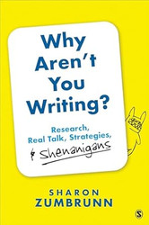 Why Aren't You Writing?