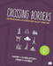 Crossing Borders