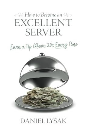 How to Become an Excellent Server