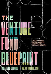 The Venture Fund Blueprint