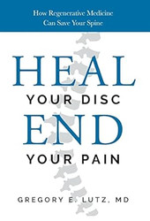 Heal Your Disc End Your Pain