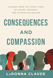 Consequences and Compassion