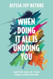When Doing It All Is Undoing You