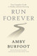Run Forever