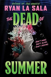The Dead of Summer (Book 1)