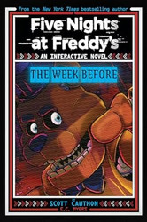 Five Nights at Freddy's: The Week Before An AFK Book