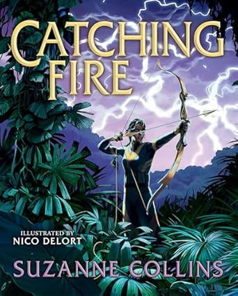 Catching Fire: Illustrated Edition