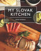 My Slovak Kitchen