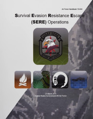Air Force Handbook 10-644 Survival Evasion Resistance Escape