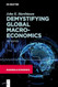 Demystifying Global Macroeconomics