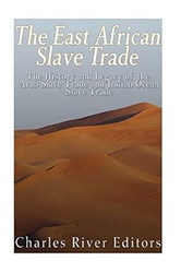 The East African Slave Trade