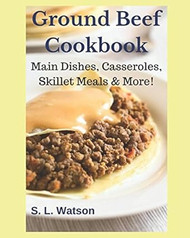 Ground Beef Cookbook