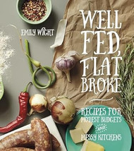Well Fed Flat Broke