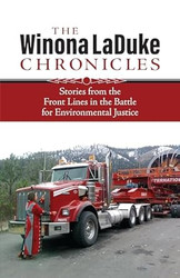 The Winona LaDuke Chronicles