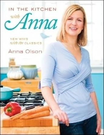 In the Kitchen with Anna