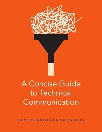 A Concise Guide to Technical Communication