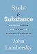 Style and Substance