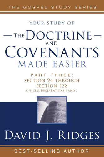 The Doctrine and Covenants Made Easier