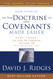 The Doctrine and Covenants Made Easier