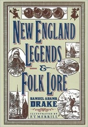 New England Legends and Folklore