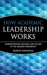 How Academic Leadership Works