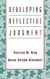 Developing Reflective Judgment