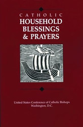 Catholic Household Blessings & Prayers